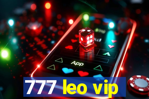 777 leo vip